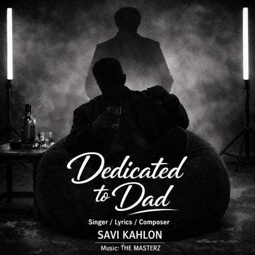 Dedicated To Dad (feat. The Masterz)