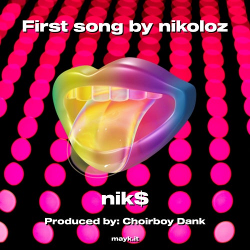 First song by nikoloz