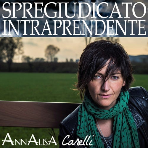 Spregiudicato intraprendente