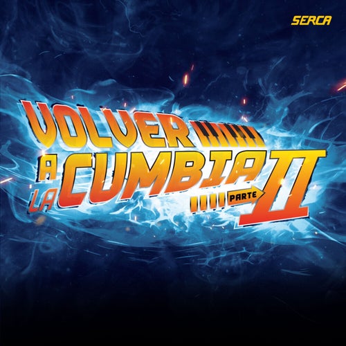 VOLVER A LA CUMBIA PARTE II (EN VIVO)