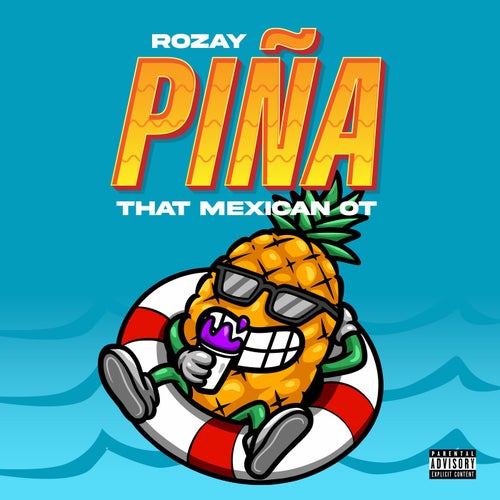 Pina (feat. That Mexican OT)
