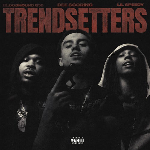 Trendsetters