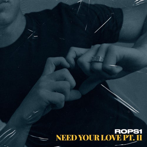 Need Your Love pt. II