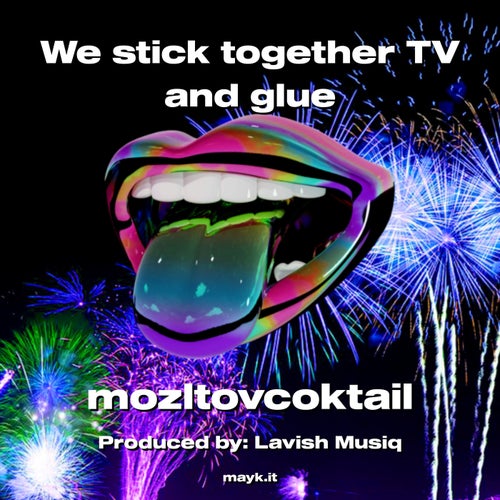 We stick together TV and glue