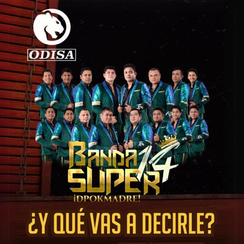 ¿Y Que Vas A Decirle?