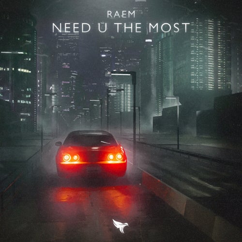 Need U The Most