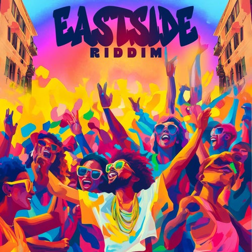 EastSide Riddim