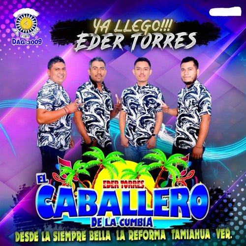 Ya Llego Eder Torres
