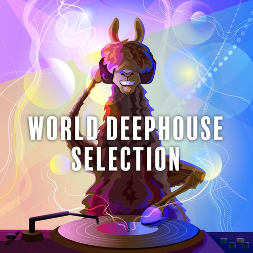 World Deephouse Selection, Vol. 2