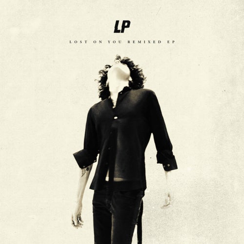 Lost On You (Remixed)