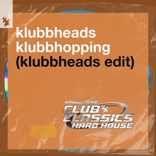 Klubbhopping (Klubbheads Edit)