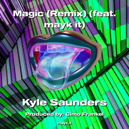 Magic (Remix) (feat. mayk it)