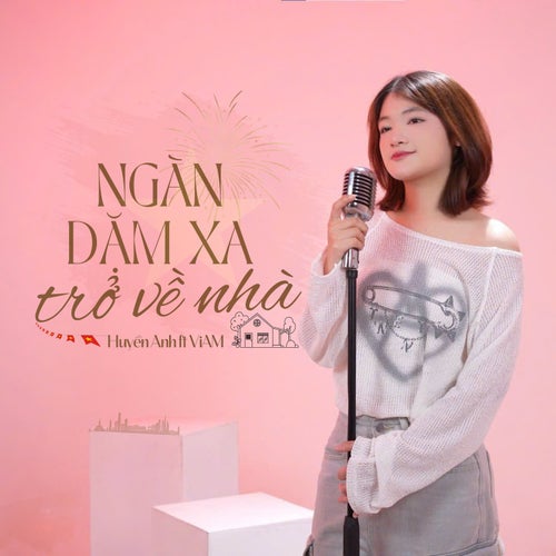 Ngàn Dặm Xa Trở Về Nhà (Song Ca Version 2)