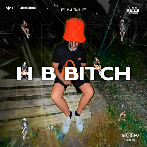 H B Bitch