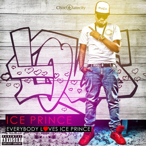 Everybody Loves Ice Prince