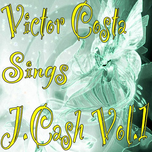 Victor Costa Sings J.Cash, Vol.1
