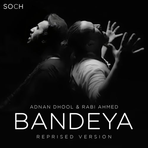 Bandeya (Reprised Version)