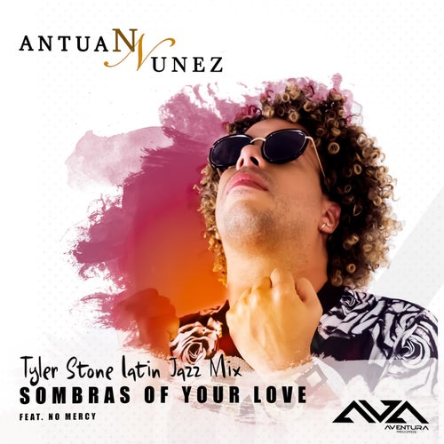 Sombras of Your Love [Tyler Stone Latin Jazz Mix]