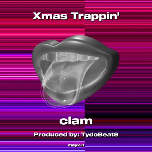 Xmas Trappin