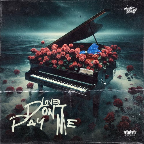 Love Don't Pay Me