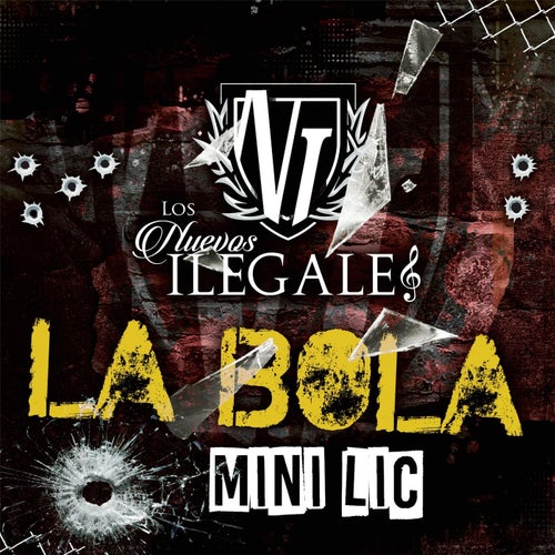 La Bola (Mini Lic)