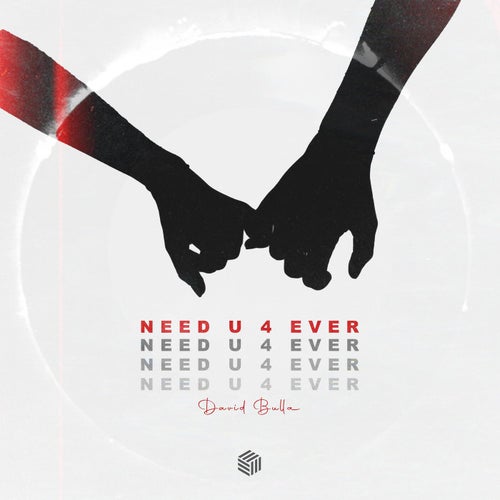 Need U 4 Ever