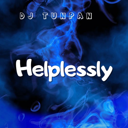 Helplessly