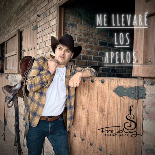 Me Llevaré los Aperos