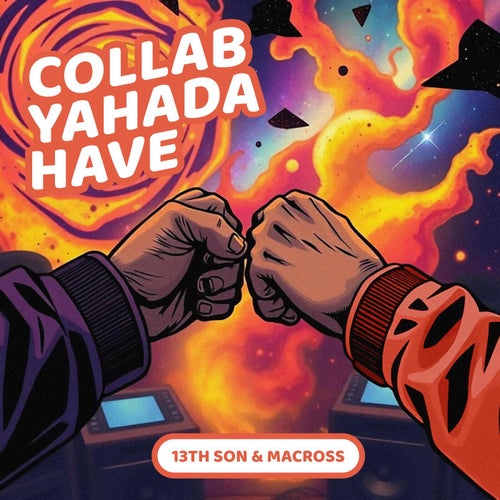 Collab Yahada Have