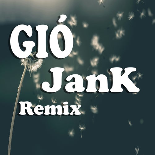 Gió (Thahtrung Remix)