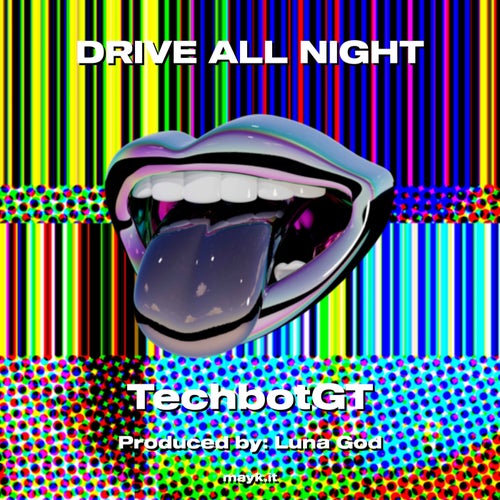 DRIVE ALL NIGHT