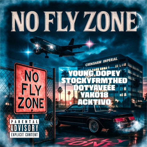 NO FLY ZONE (feat. Yako18 & Activo)