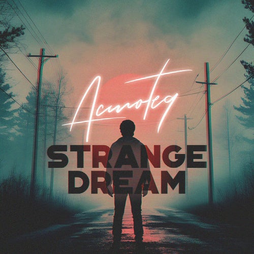 Strange Dream