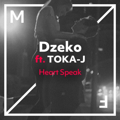 Heart Speak (feat. TOKA-J)