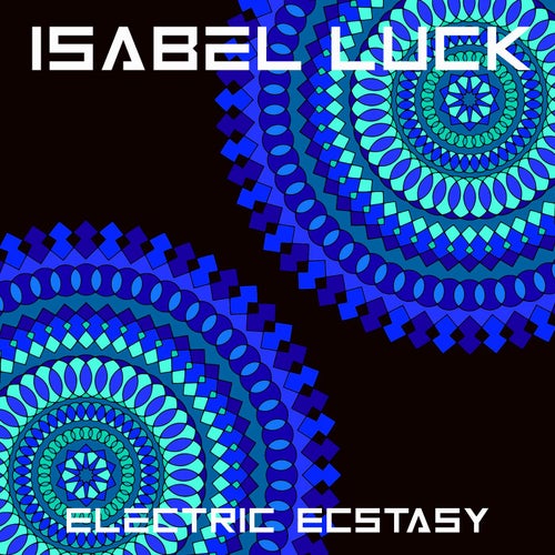 Electric Ecstasy