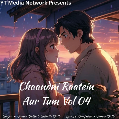 Chaandni Raatein Aur Tum Vol 04