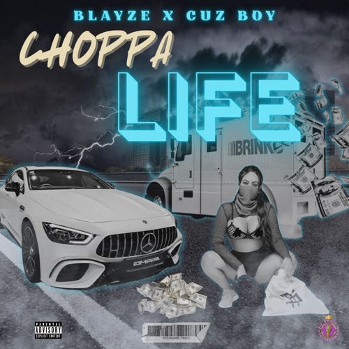 Choppa Life