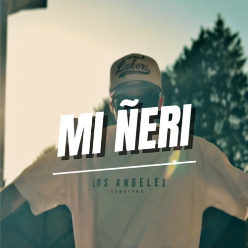 MI ÑERI