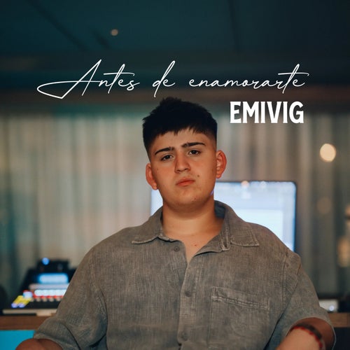 Antes de enamorarte