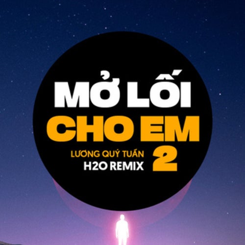 Mở Lối Cho Em 2 (Remix Vinahouse)