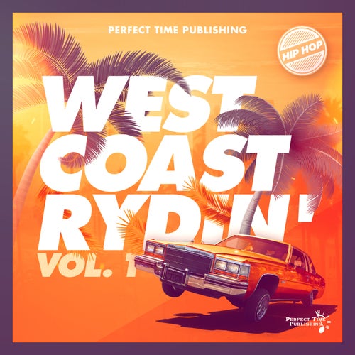 West Coast Rydin, Vol. 1