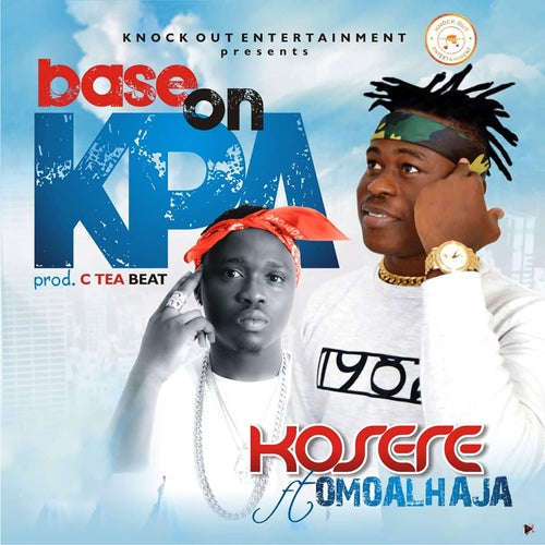 Base On Kpa (feat. Omoalhaja)