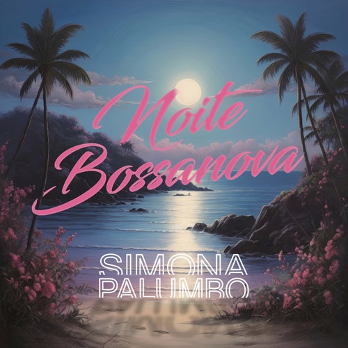 Noite Bossanova