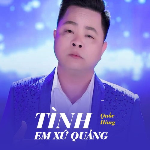 Tình Em Xứ Quảng