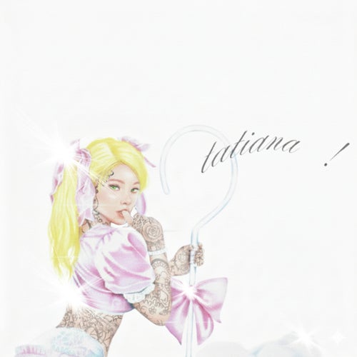 tatiana !