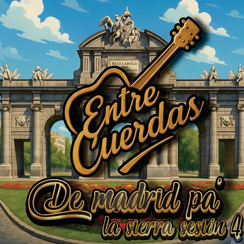 De Madrid Pa' La Sierra, Sesión 4