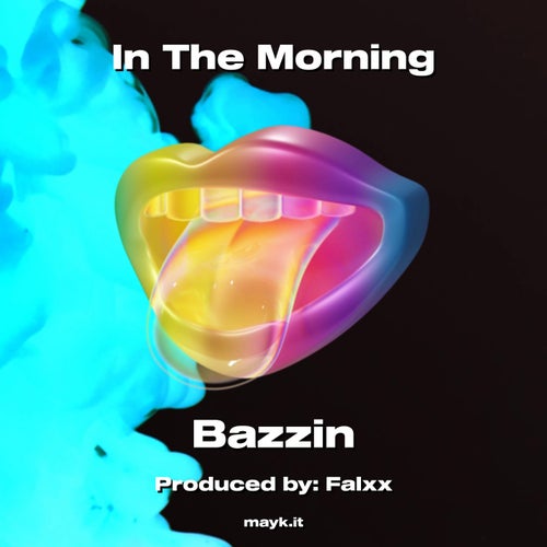 In The Morning