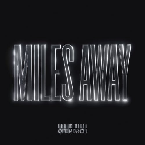 Miles Away