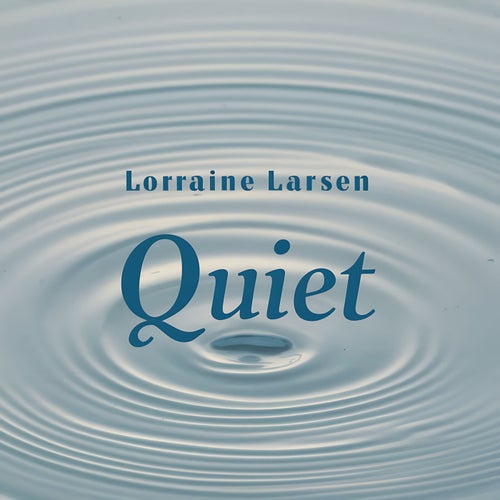 Quiet