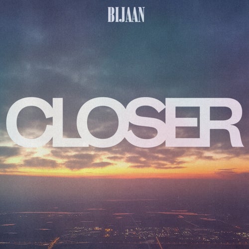 Closer
